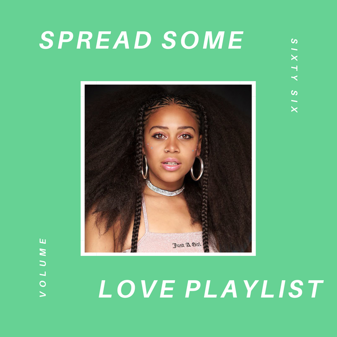 Spread Some Love Playlists