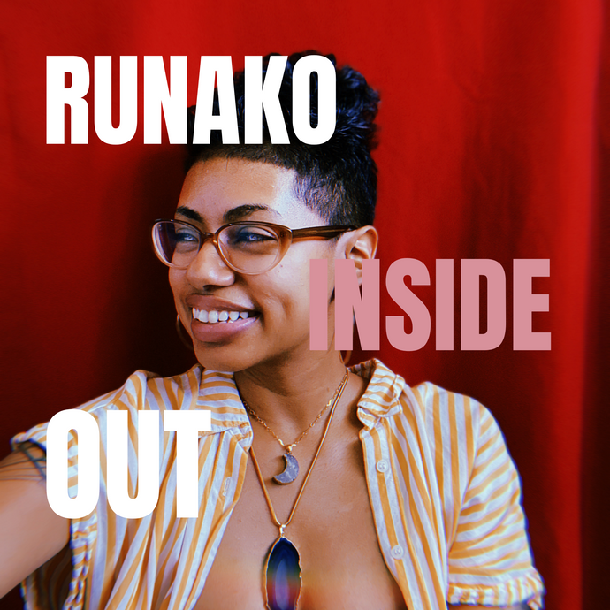 Runako Inside Out with Melissa Mel