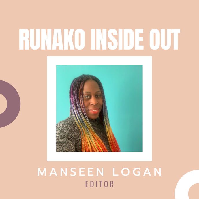 Runako Inside Out with Manseen Logan